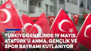 Türkiye genelinde 19 Mayıs Atatürkü Anma Gençlik ve Spor Bayramı kutlanıyor [upl. by Huxham]