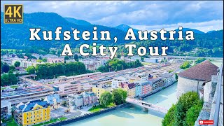 Kufstein Austria 🇦🇹  A Beautiful 🤩 Summer ☀️ Walking Tour  Castle 🏰  Inn River 🌊  4K 60fps [upl. by Arvie]