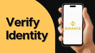 How to Verify Identity in Binance App [upl. by Anaxor977]