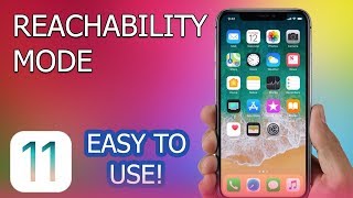 How to Use Reachability Mode on iPhone iOS 11 [upl. by Eiramannod]