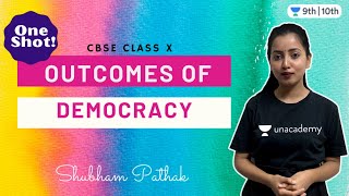 CBSE Class 10 Outcomes of Democracy in OneShot  Unacademy Class 9 amp 10  Shubham Pathak [upl. by Eiderf124]