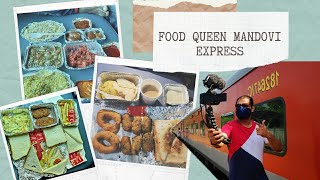 FOODIE TRIP In Food Queen Mandovi Express [upl. by Hephzibah226]