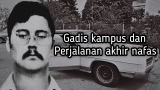 Ed Kemper  Pemburu Mahasiswi [upl. by Eilahtan]