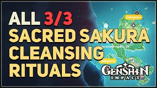 All 3 Sacred Sakura Cleansing Rituals Genshin Impact [upl. by Rori]