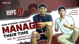 HypeUPTHE CHAMPIONS PART 2  With Francis Tacardon amp Giap Bongolan  UP Mens Football Team  UPFC [upl. by Kreegar472]