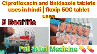 Ciprofloxacin and tinidazole tablets uses in hindi  Levocetirizine tabletsfloxip 500 tablet uses [upl. by Anton]