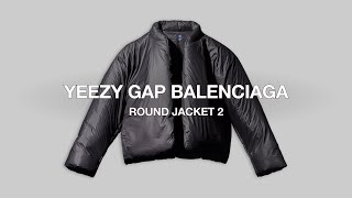 Yeezy Gap Balenciaga Round Jacket 2 Review  Sizing  Outfits [upl. by Ciardap]