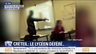 quotTu me mets présentquot À Créteil un lycéen menace sa prof avec une arme [upl. by Karlee512]