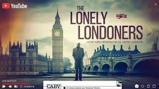 The Lonely Londoners [upl. by Ailahk]