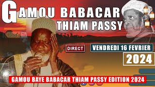 🔴DIRECT  Suite Gamou Cheikh Babacar Thiam Passy 2024 [upl. by Rastus465]