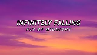 Infinitely Falling  Fly By Midnight lyrics [upl. by Orecul]