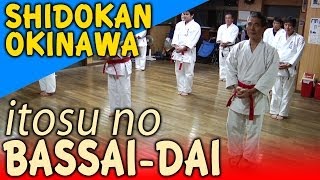 Matsumura no Passai BASSAI DAI  OKINAWA KARATE [upl. by Hilarius]