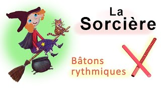 🎃La Sorcière🧹 🦉chanson jazzy aux bâtons rythmiques pour lHalloween [upl. by Orson66]