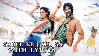 Saree Ke Fall Sa  Full Song With Lyrics  RRajkumar  Pritam [upl. by Iilek]