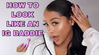 HOW TO LOOK LIKE AN INSTAGRAM BADDIE Chit Chat GRWM [upl. by Boyd]