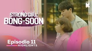 ESPSUB Highlights de Strong Girl BongSoon EP11  Strong Girl BongSoon  VISTAK [upl. by Otti435]