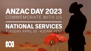 LIVE National Commemorative Dawn Services  Anzac Day 2023 🎖️  OFFICIAL BROADCAST  ABC Australia [upl. by Ladin346]