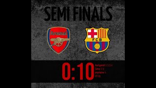 ARSENAL VS BARCELONA SEMI FINALS HIGHLIGHTS ESL [upl. by Guthrie32]