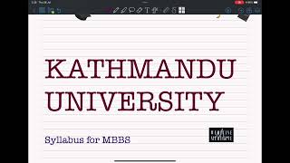 KU MBBS SYLLABUS  Semesters explained  Marking System Explained  Kathmandu University Nepal [upl. by Coreen]