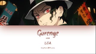 LiSA  Gurenge Demon Slayer Kimetsu no Yaiba OP EngRom漢字 Lyrics [upl. by Munmro795]