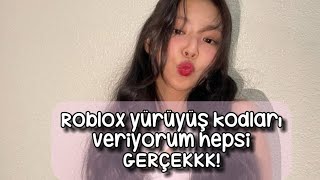 Roblox yürüyüş kodlar veriyorum GERÇEK 𝗶𝗻𝗮𝗻ı𝗹𝗺𝗮𝘇 𝗴𝘂̈𝘇𝗲𝗹𝗹 𝗱𝗲𝗻𝗲𝘆𝗶𝗻𝗻𝗻 ᯓ☆♥︎ [upl. by Aziaf]