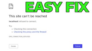 How To Fix Localhost Refused To Connect in Google Chrome [upl. by Kehr]