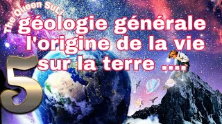 Partie 5  géologie générale s1  lorigine de la vie sur la terre بالدارجة المغربية [upl. by Merrill]