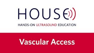 UltrasoundGuided Vascular Access  Handson Ultrasound Education HOUSE Video Training [upl. by Eitsyrk64]