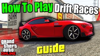 GTA 5 Online  How To Start amp Play Drift Races [upl. by Nibbs]