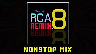 Best of RCA REMIX vol8  มันส์ถึงใจ [upl. by Nnyleuqaj412]