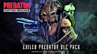 NEW EXILED PREDATOR DLC FIRST LOOK ON PREDATOR HUNTING GROUNDS 749 [upl. by Kcirdec]