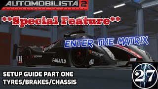 Basic Setup Guide Part 1  Tyres Brakes Chassis  Automobilista 2 [upl. by Wash985]