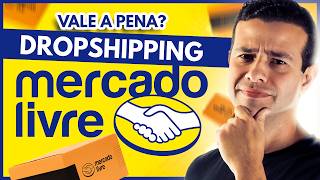 DROPSHIPPING no MERCADO LIVRE Vale a Pena Veredito Final [upl. by Slosberg]