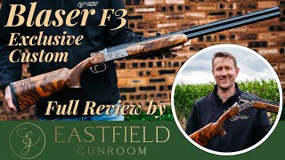 Blaser F3 Exclusive custom Eastfield Gunroom review [upl. by Otreblig]