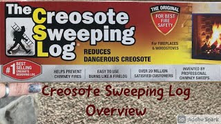 The Creosote Sweeping Log Overview  Technique for helping to control dangerous creosote [upl. by Zetra]