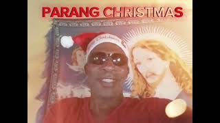 PARANG CHRISTMAS BY JOHNNY REBEL VINCY VYBZ 2023 NEW [upl. by Alarise367]