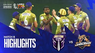 Lanka T10 Super League 2024 I Match 6 Highlights I Jaffna Titans vs Colombo Jaguars [upl. by Akinnor]