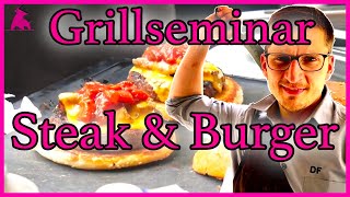 AUSSCHNITT GRILLSEMINAR Steak amp Burger [upl. by Spurgeon]