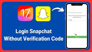 How to Login Snapchat Without Verification Code [upl. by Blondelle164]