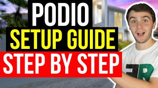 FREE amp SIMPLE Podio SETUP Tutorial Guide for Beginners in Real Estate Wholesaling 2022 [upl. by Oicelem]