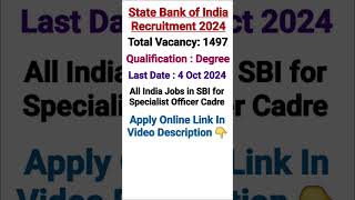 SBI Recruitment 2024  1497 Specialist Officer Vacancies Jobs govtjobs shorts [upl. by Byron]