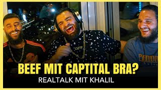 WAS IST MIT KHALIL UND CAPITAL BRA  REALTALK  GHAZI47 [upl. by Sonaj865]