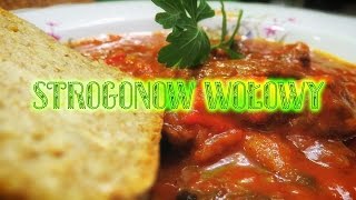 Strogonow z wołowiny stroganoff wołowy  PROSTY PRZEPIS [upl. by Agnesse]