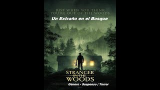 Un Extraño en el Bosque  Stranger in the Woods  2024  Trailer Pelicula  Subtitulado Español [upl. by Jenica]