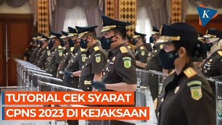 Tutorial Cara Mengecek Formasi Posisi dan Persyaratan CPNS Kejaksaan RI Lulusan SMA [upl. by Leontyne]