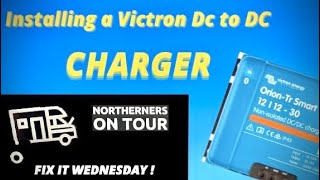 VICTRON DC to DC CHARGER  Fix it Wednesday [upl. by Acireh]