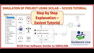 SIMULATION OF PROJECT USING SCILAB – SCICOS FREE SOFTWARE TUTORIAL [upl. by Acey]