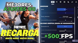 MEJORES AJUSTES PARA OPTIMIZAR Y SUBIR FPS EN FORTNITE OG RECARGA CONFIGURACION DE ALTO RENDIMIENTO [upl. by Aeila]