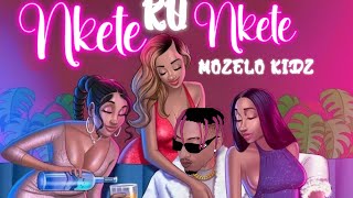 Nkete ku Nkete  Mozelo kidz  Official Lyrics Video [upl. by Garnette245]