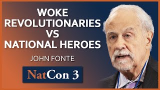 John Fonte  Woke Revolutionaries vs National Heroes  NatCon 3 Miami [upl. by Redlac]